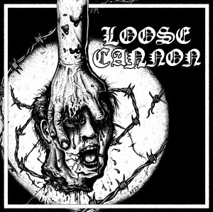 LOOSE CANNON - Self titled